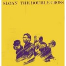 Sloan - The Double Cross
