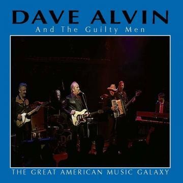Dave Alvin The Great American MusicGalaxy - CD