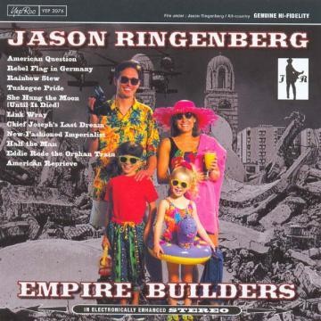 Jason Ringenberg - Empire Builders