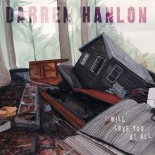 Darren Hanlon - I Will Love You At All - CD