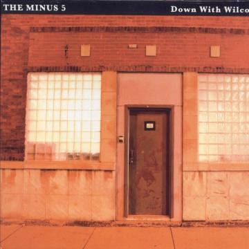 The Minus 5 - Down With Wilco - LP (ALMOST PERFECT VINYL)