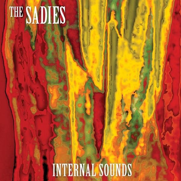 The Sadies - Internal Sounds - LP