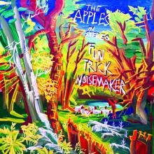 The Apples in stereo - Fun Trick Noisemaker - LP