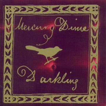 Mercury Dime - Darkling - DIGITAL