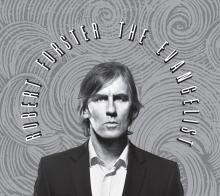 Robert Forster - The Evangelist