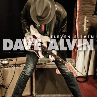 Dave Alvin - Eleven Eleven - DIGITAL