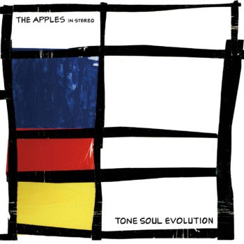 The Apples in Stereo - Tone Soul Evolution
