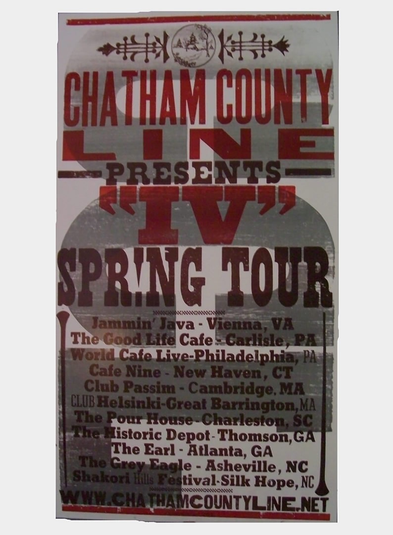 Chatham County Line - IV Spring Tour - Poster