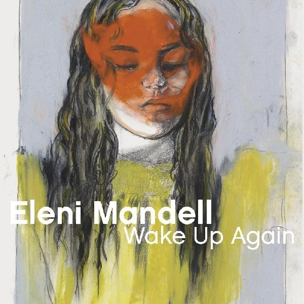 Eleni Mandell - Wake Up Again - CD