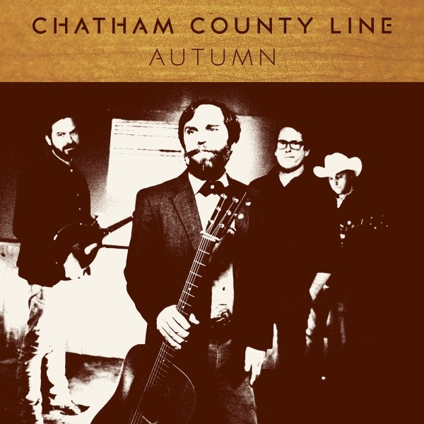 Chatham County Line - Autumn - Digital Album