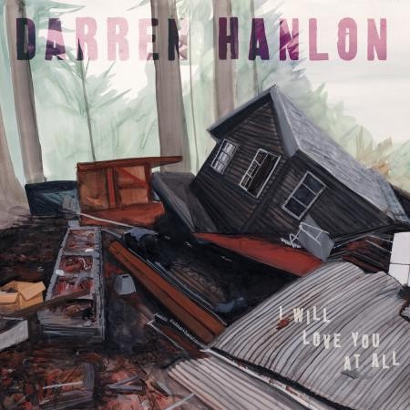 Darren Hanlon - I Will Love You All
