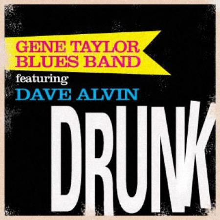 Dave Alvin - Drunk - DIGITAL