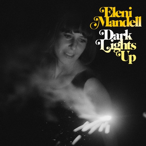 Eleni Mandell - Dark Lights Up - LP