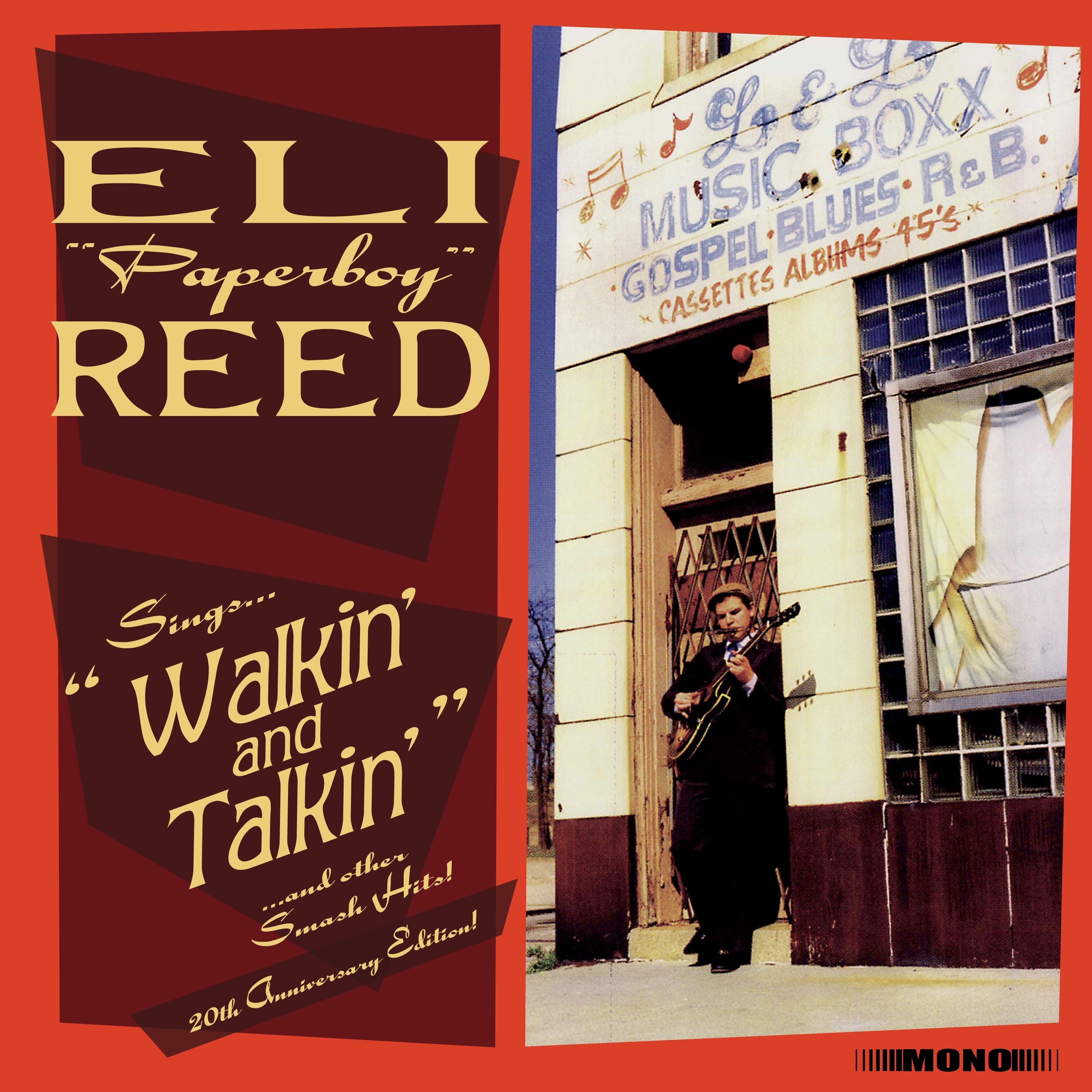 Eli Paperboy Reed - Sings Walkin' And Talkin' And Other Smash Hits! (20th Anniversary Deluxe Edition)
