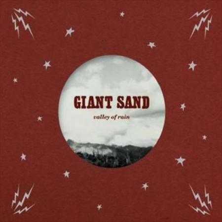 Giant Sand Valley of Rain - CD