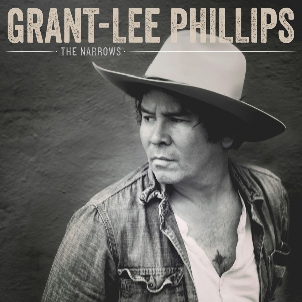 Grant-Lee Phillips - The Narrows - Digital Album