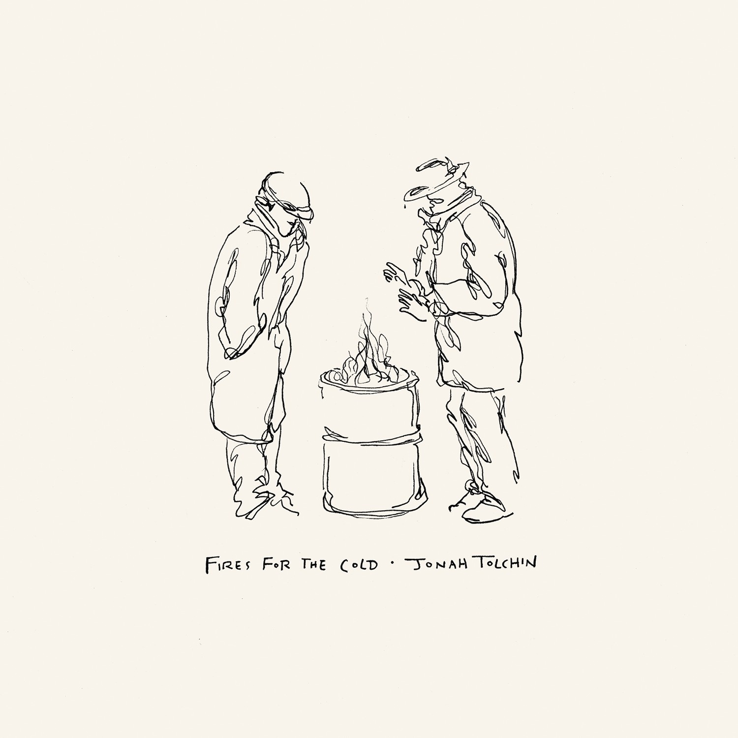 Jonah Tolchin - Fires for the Cold