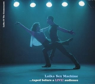 Laika & The Cosmonauts - Laika Sex Machine - Bundle