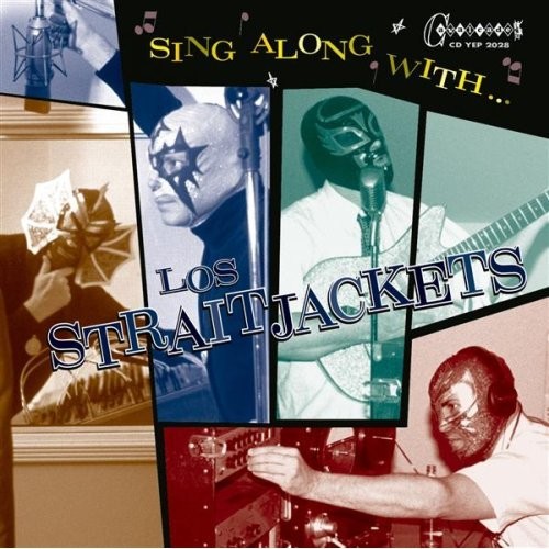 Los Straitjackets - Sing Along with Los Straitjackets - Bundle