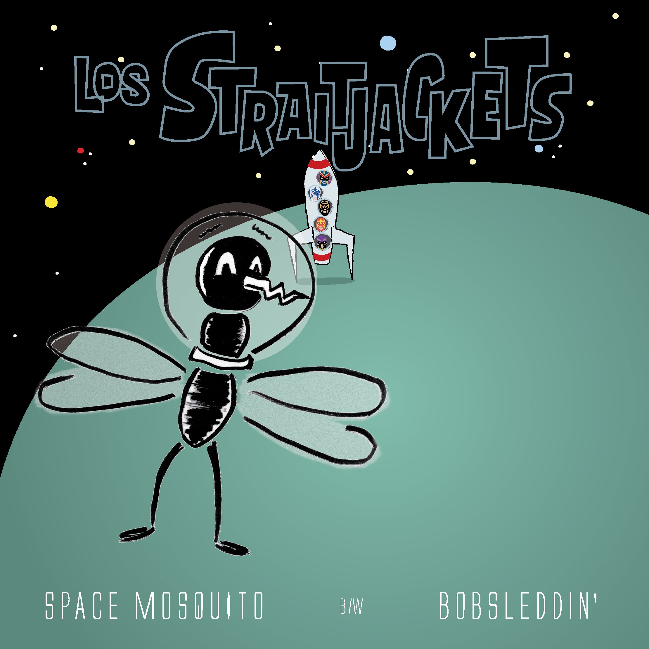 Los Straitjackets - "Space Mosquito" b/w "Bobsleddin’" - 7" (ALMOST PERFECT VINYL)