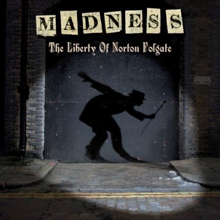 Madness - The Liberty of Norton Folgate - Bundle