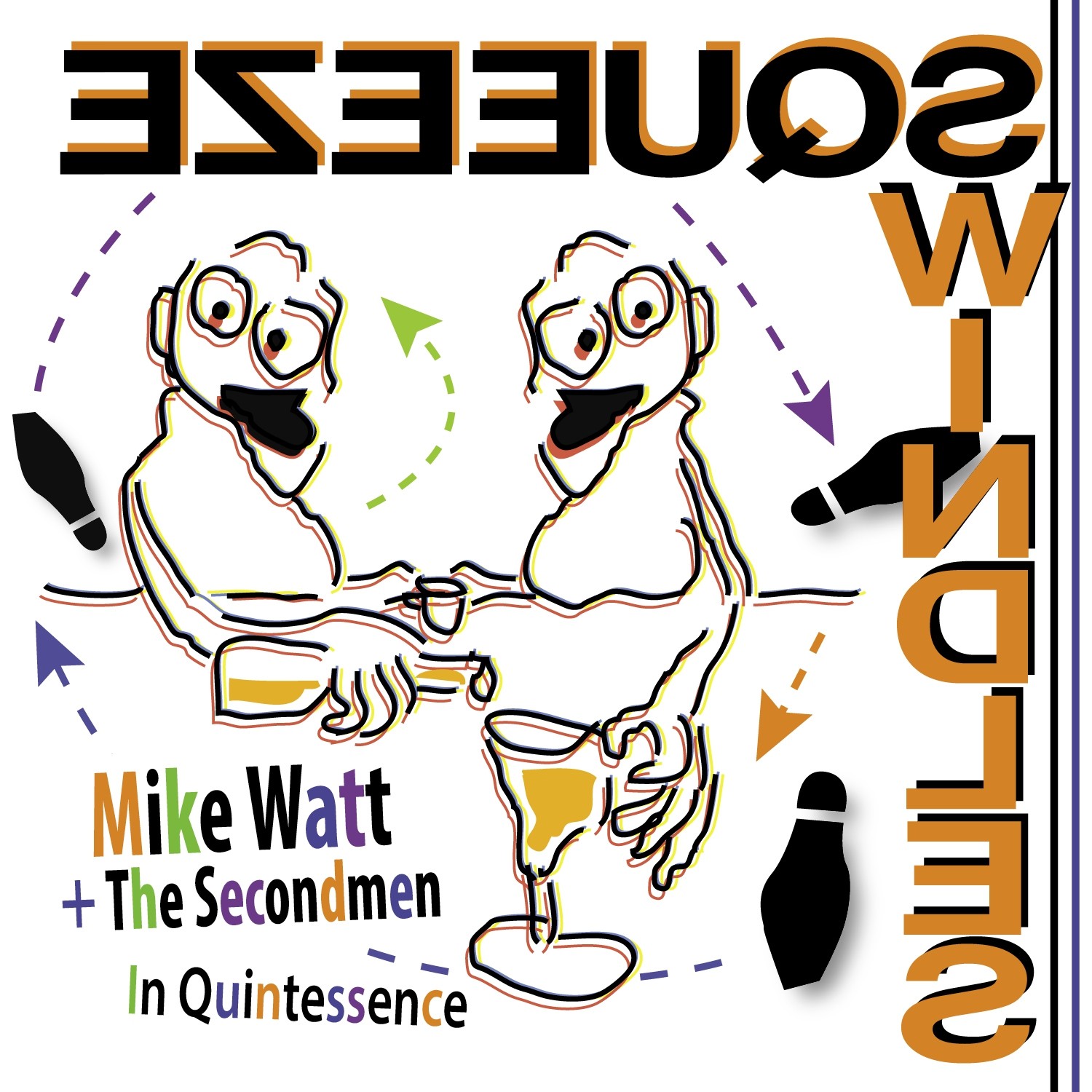Mike Watt + The Secondmen - In Quintessence - 45 Single