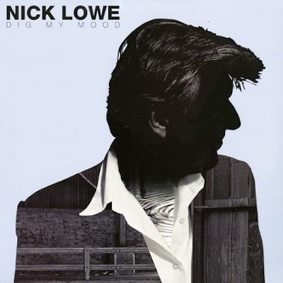 Nick Lowe Dig My Mood - LP