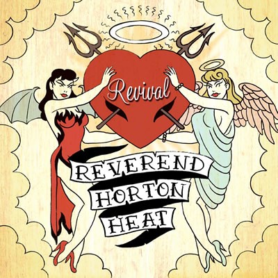 The Reverend Horton Heat - Revival - DIGITAL