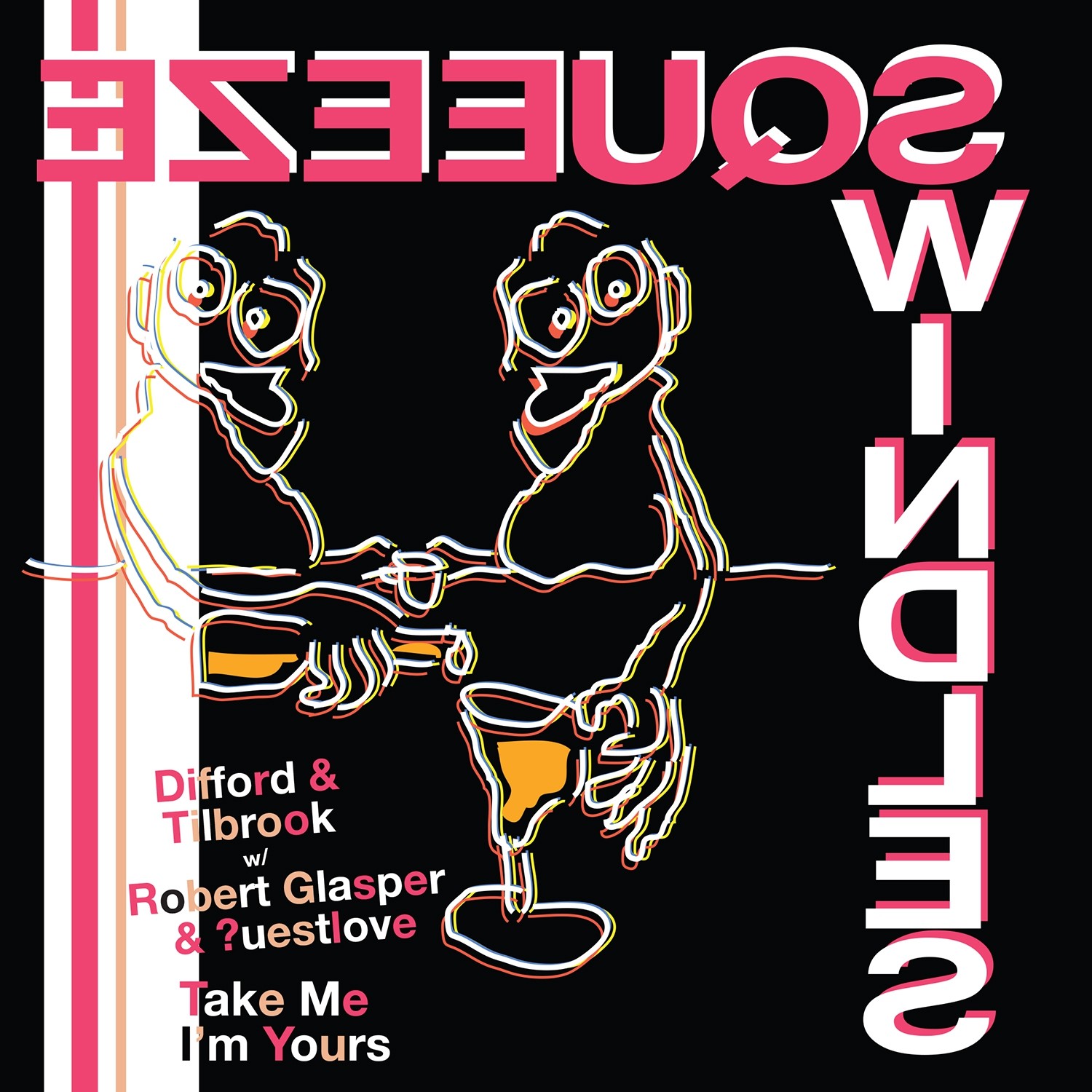 Difford & Tilbrook w/ Robert Glasper & ?uestlove - Take Me I’m Yours