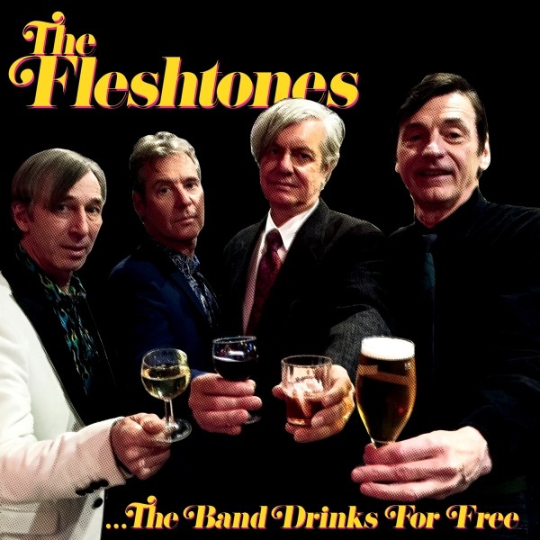 The Fleshtones - The Band Drinks For Free - Digital Album