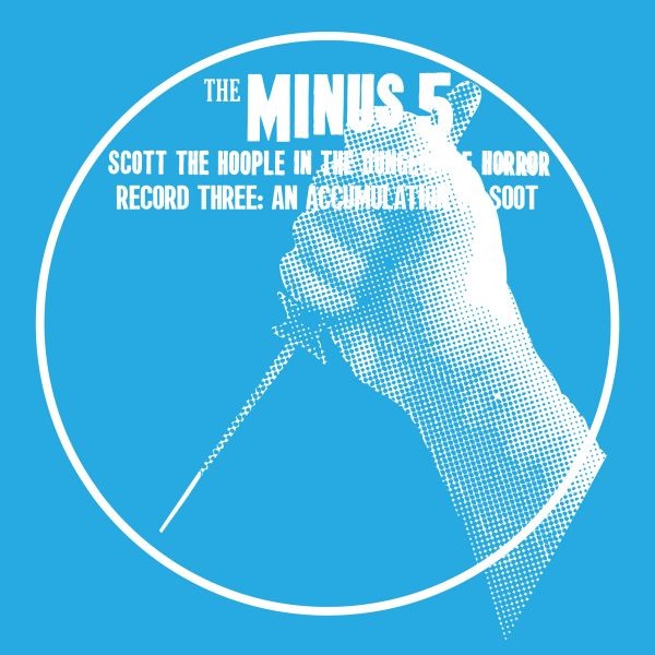The Minus 5 - An Accumulation of Soot - Digital Album