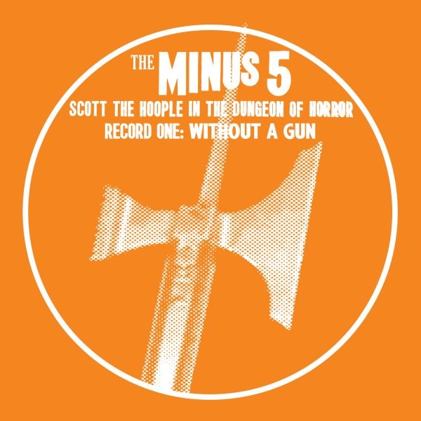 The Minus 5 - Without A Gun - Digital Album