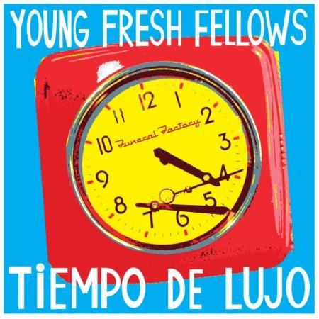 Young Fresh Fellows - Tiempo de Lujo - Bundle