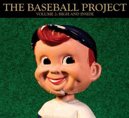 The Baseball Project Vol. 2: High and Inside - CD