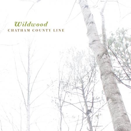 Chatham County Line - Wildwood - Music Bundle