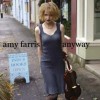 Amy Farris - Anyway
