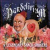 Legendary Shack*Shakers - Pandelirium