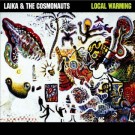 Laika & The Cosmonauts - Local Warming - Bundle