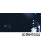 Jake Brennan & The Confidence Men - Love And Bombs