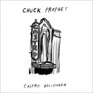 Chuck Prophet - "Castro Halloween" 7-Inch Single