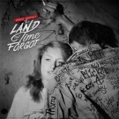 Chuck Prophet, The Land That Time Forgot