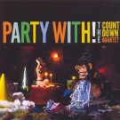 The Countdown Quartet - Party With!