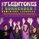 The Fleshtones - I Surrender!