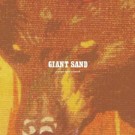 Giant Sand - Purge & Slouch