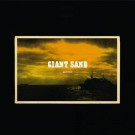 Giant Sand - Swerve