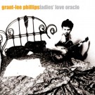 Grant-Lee Phillips - Ladies' Love Oracle - Bundle