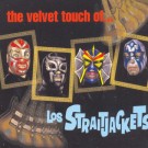 Los Straitjackets - The Velvet Touch of Los Straitjackets - Bundle