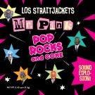 Los Straitjackets - "Mr. Pink" b/w "Pop Rocks"