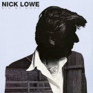 Nick Lowe - Dig My Mood