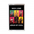 Nick Lowe - Jesus of Cool (40th Anniversary Edition) - Cassette